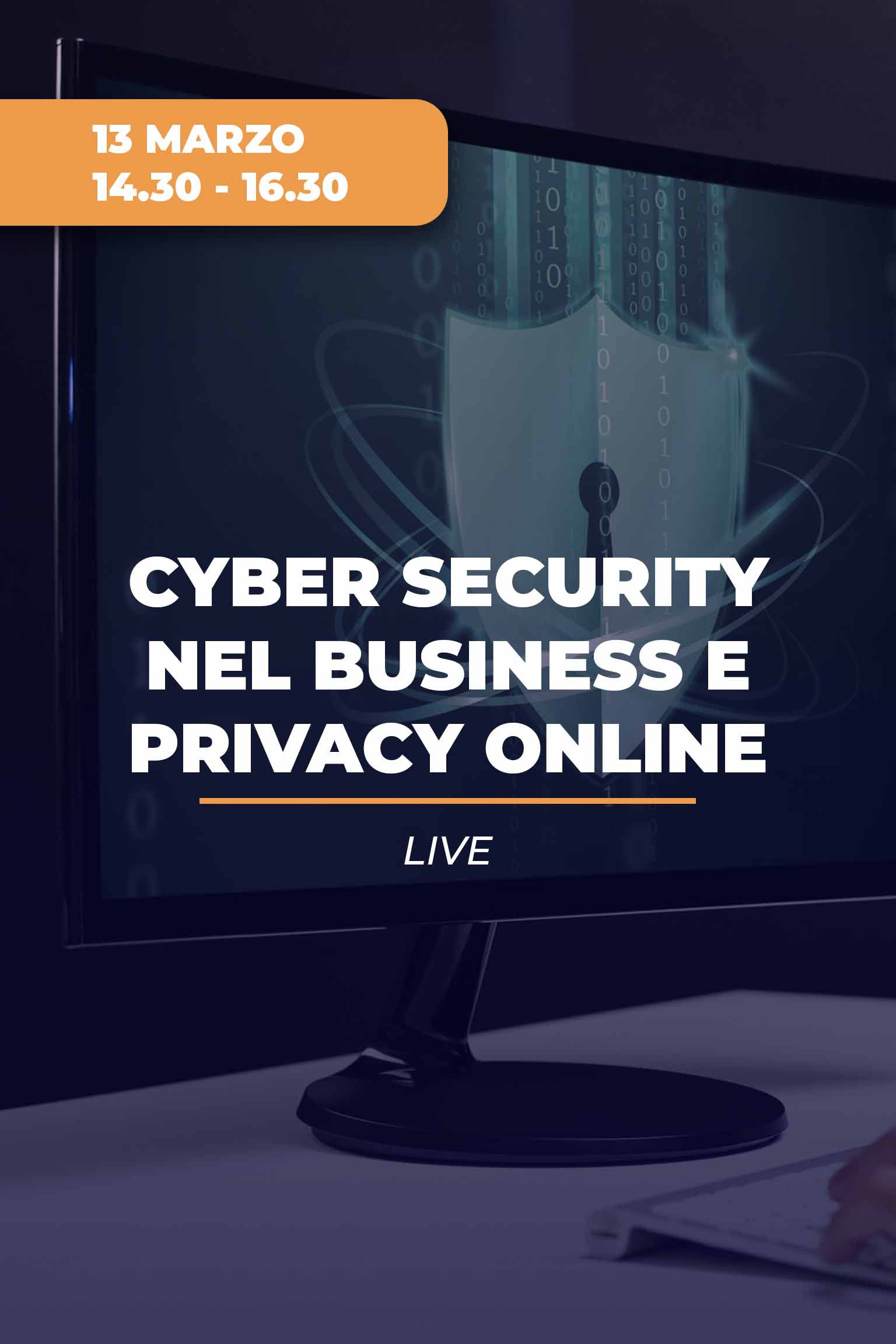 Cyber Security nel Business e Privacy Online sull'Identità Digitale